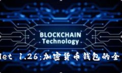 tpWallet 1.26：加密货币钱包的全新体验